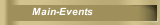 Main-Events